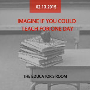 imagine if you could teach for