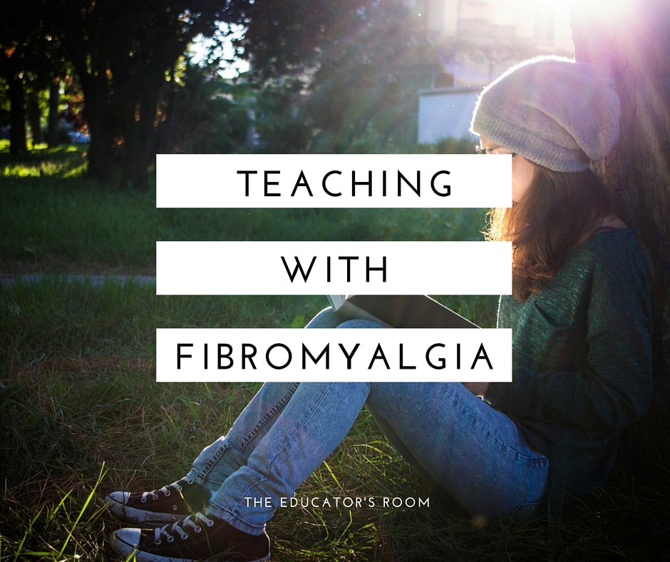 teaching with fibromyalgia