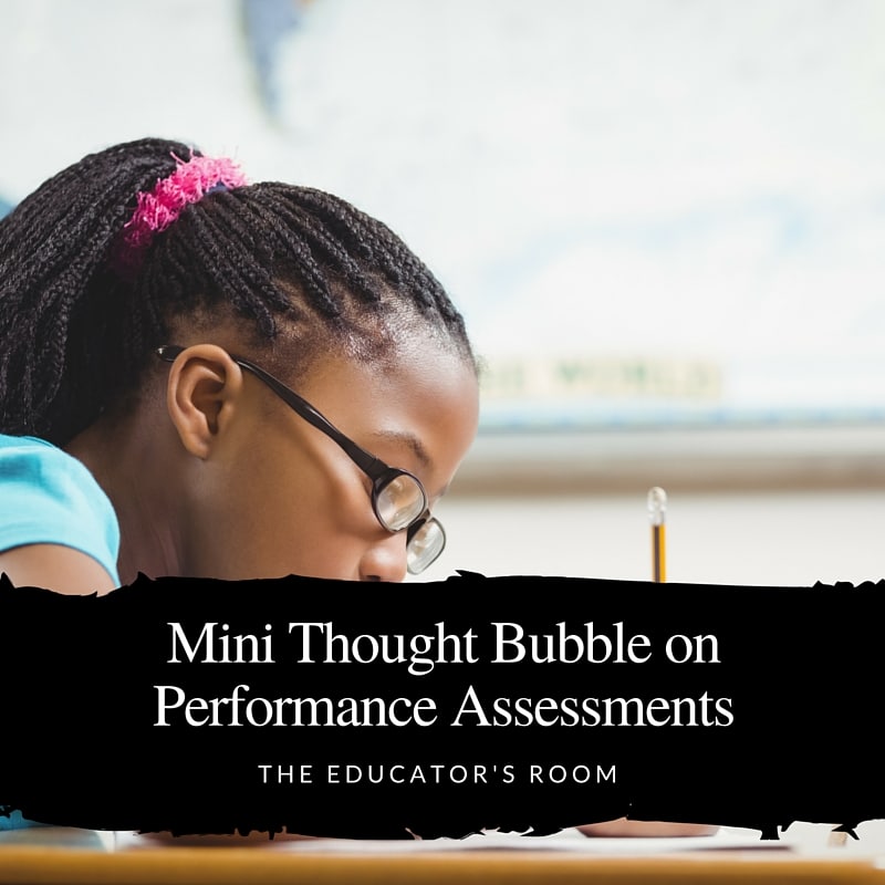 Mini Thought Bubble on Performance Assessments