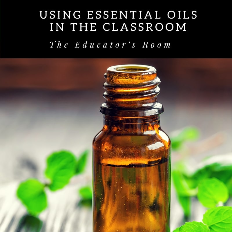 essential oils in the classroom 