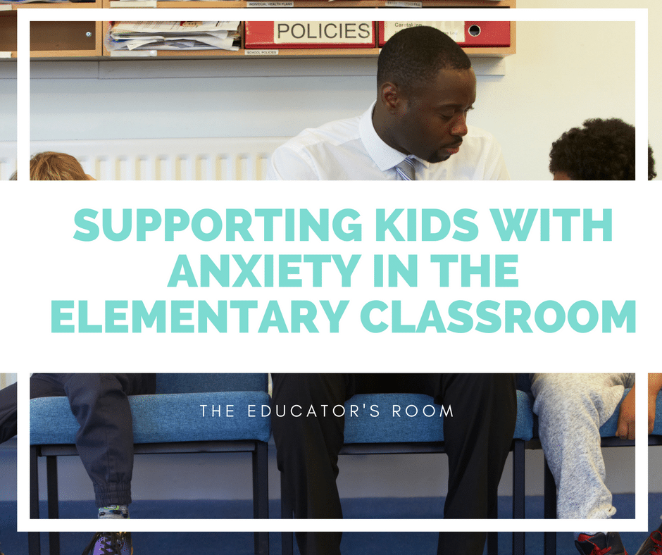 anxiety-in-the-elementary-classroom