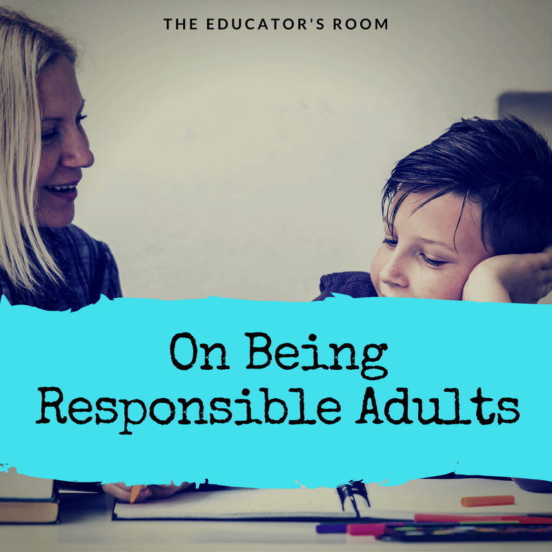 on-being-responsible-adults-1