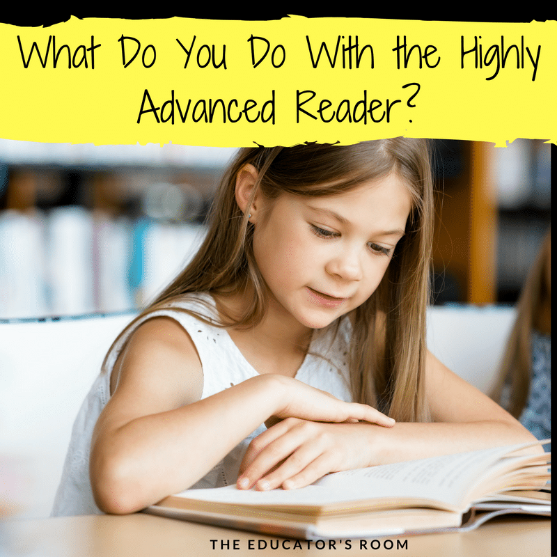 what-do-you-do-with-the-highly-advanced-reader