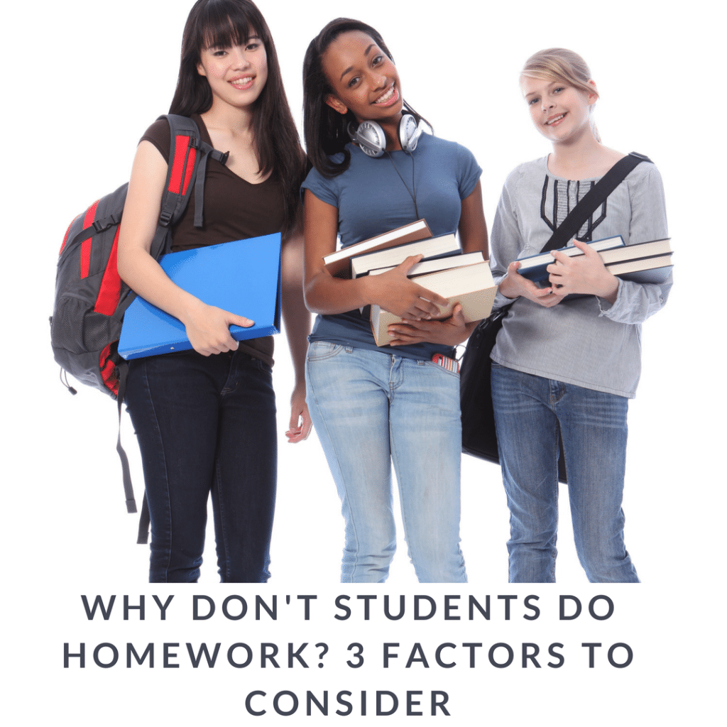 why don't students do their homework