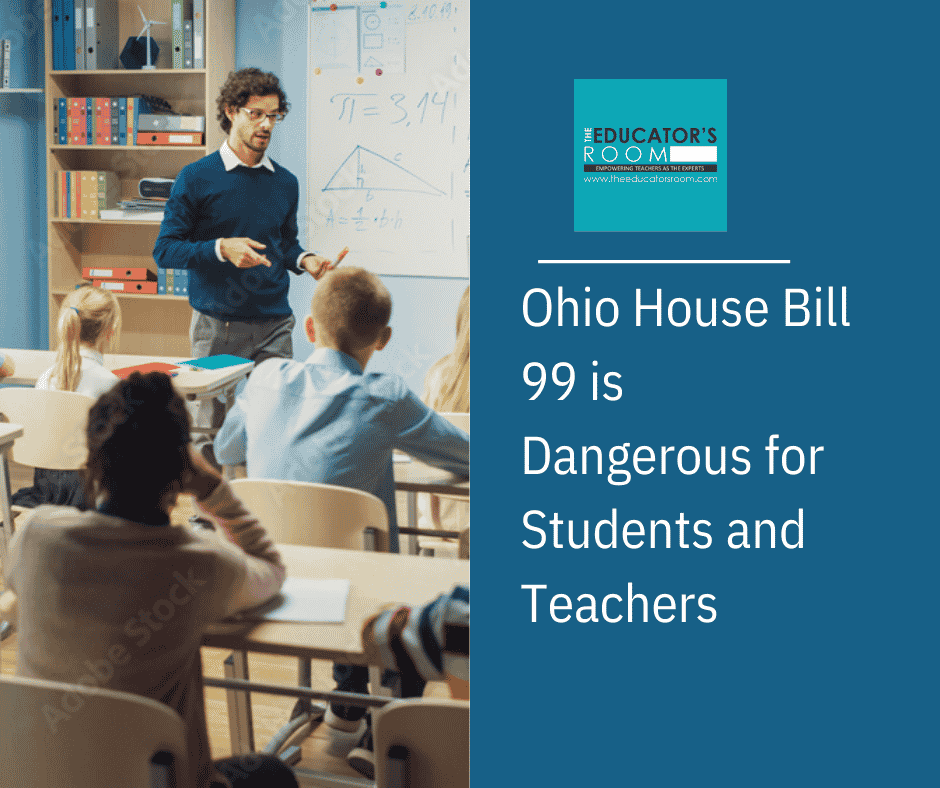 Ohio House Bill 99 is Dangerous for Students and Teachers