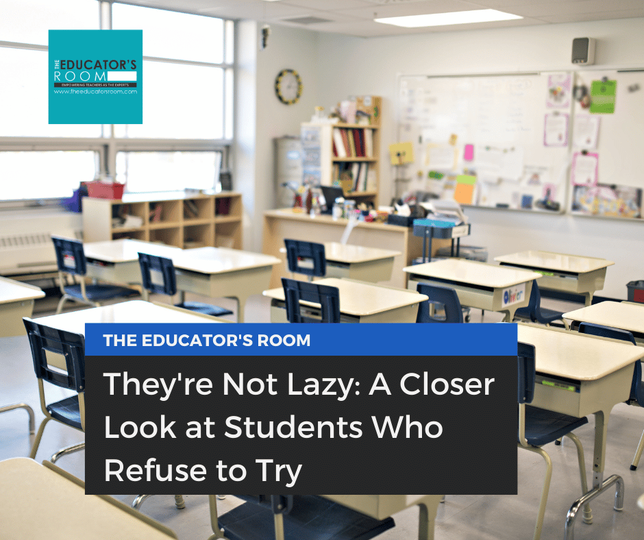 They're Not Lazy: A Closer Look at Students Who Refuse to Try